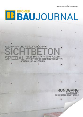 Baujournal 2015-1: Titelthema Faszination und Herausforderung Sichtbeton